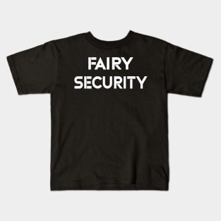 Halloween Dad Mom Daughter Adult Costume Fairy Security - Fairy Security Kids T-Shirt